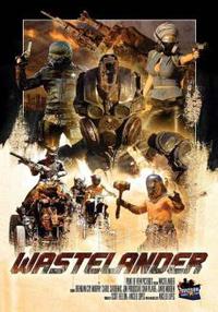 Plakat filma Wastelander (2018).