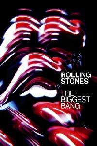 Plakát k filmu Rolling Stones: The Biggest Bang (2007).