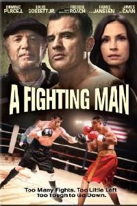 Plakat filma A Fighting Man (2014).