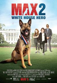 Max 2: White House Hero (2017) Cover.