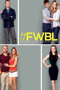 Poster for Friends with Better Lives (2014).