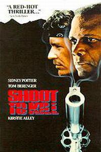Poster for Shoot to Kill (1988).
