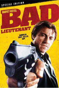 Poster for Bad Lieutenant (1992).
