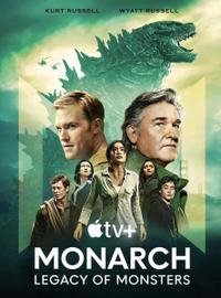 Poster for Monarch: Legacy of Monsters (2023).
