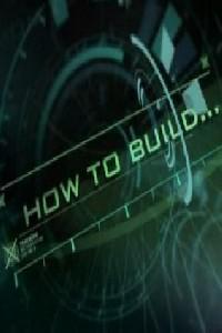 Plakat How to Build... (2010).