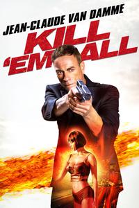 Plakat filma Kill'em All (2017).