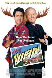 Омот за Welcome to Mooseport (2004).