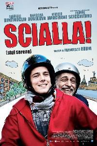 Plakat filma Scialla! (2011).