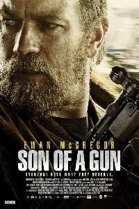 Poster for Son of a Gun (2014).