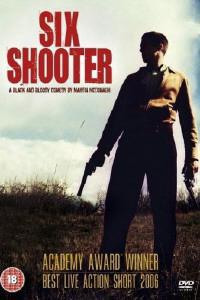 Poster for Six Shooter (2004).