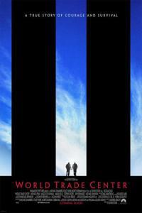 World Trade Center (2006) Cover.