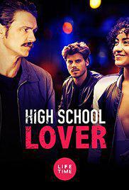 Plakat filma High School Lover (2017).