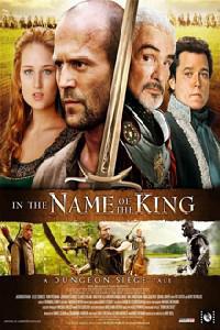 Poster for In the Name of the King: A Dungeon Siege Tale (2007).