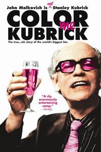 Plakat filma Colour Me Kubrick: A True...ish Story (2005).