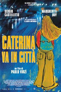 Poster for Caterina va in città (2003).