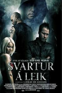 Plakat filma Svartur á leik (2012).