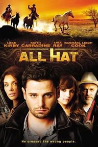 Plakat All Hat (2007).