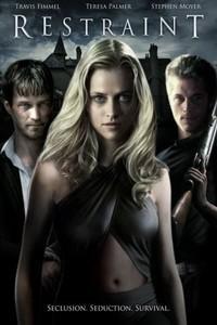 Plakat filma Restraint (2008).