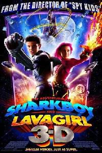 Омот за The Adventures of Sharkboy and Lavagirl 3-D (2005).