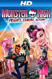 Poster for Monster High: Frights, Camera, Action! (2014).