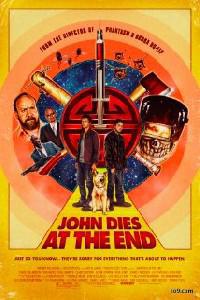 Plakat filma John Dies at the End (2012).
