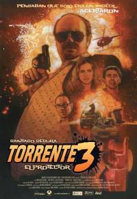 Обложка за Torrente 3: El protector (2005).