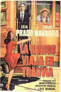 Plakát k filmu Ilusión viaja en tranvía, La (1954).