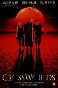 Plakát k filmu Crossworlds (1996).