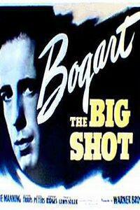 Poster for Big Shot, The (1942).