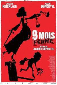 Poster for 9 mois ferme (2013).