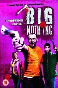 Cartaz para Big Nothing (2006).