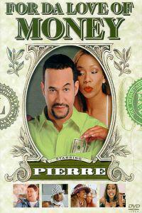 Poster for For da Love of Money (2002).