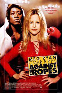 Обложка за Against the Ropes (2004).