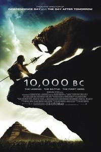 Plakát k filmu 10,000 B.C. (2008).