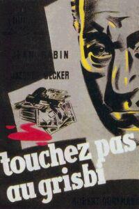 Poster for Touchez pas au grisbi (1954).