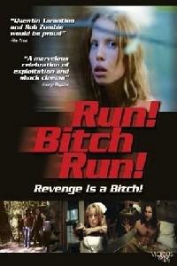 Plakat Run! Bitch Run! (2009).