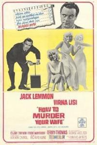 Plakat filma How to Murder Your Wife (1965).