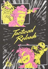 Poster for Tacticool Reloads (2018).