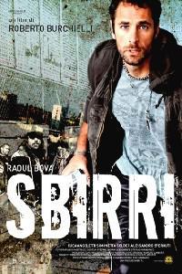 Poster for Sbirri (2009).