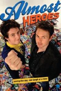 Poster for Almost Heroes (2011).
