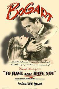 Poster for To Have and Have Not (1944).