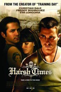 Harsh Times (2005) Cover.