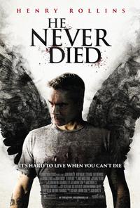 Poster for He Never Died (2015).