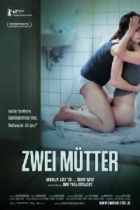 Poster for Zwei Mütter (2013).