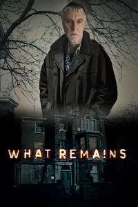 Plakat What Remains (2013).