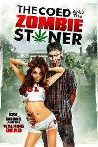 Омот за The Coed and the Zombie Stoner (2014).