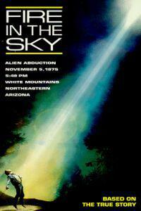Plakat filma Fire in the Sky (1993).