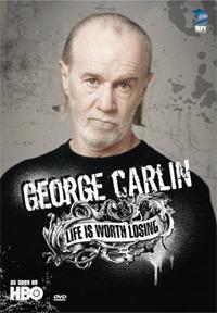 Обложка за George Carlin: Life Is Worth Losing (2005).