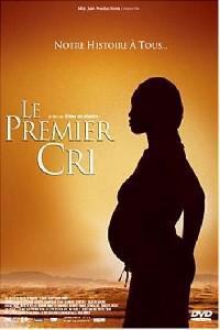 Plakat Premier cri, Le (2007).