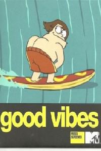 Good Vibes (2011) Cover.